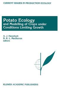 Potato Ecology and Modelling of Crops Under Conditions Limiting Growth