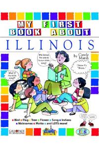 My First Book about Illinois!