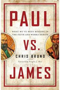 Paul vs. James