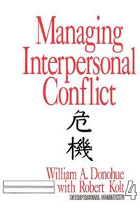 Managing Interpersonal Conflict