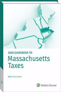 Massachusetts Taxes, Guidebook to (2020)