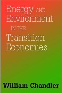 Energy And Environment In The Transition Economies