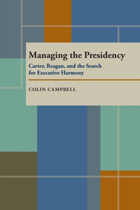 Managing the Presidency