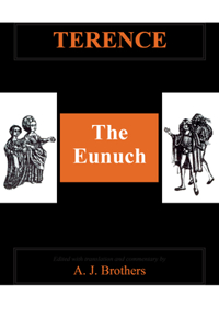 Terence: The Eunuch