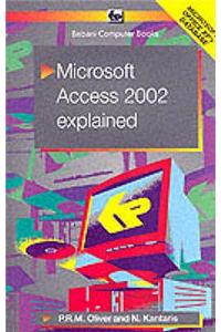 Microsoft Access 2002 Explained