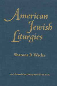 American Jewish Liturgies