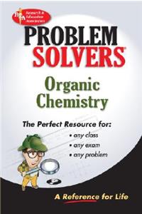 Organic Chemistry Problem Solver