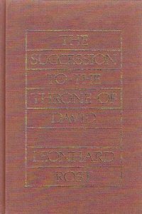 The Succession to the Throne of David