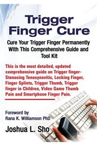 Trigger Finger Cure