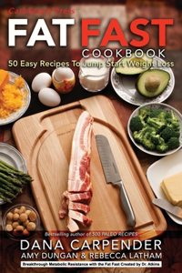 Fat Fast Cookbook