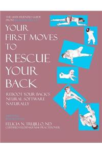 Your First Moves to Rescue Your Back