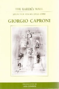 The Earth's Wall: Selected Poems 1932-1986