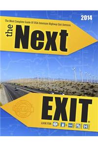 The Next Exit: Interstate Highway Guide