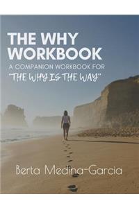 The Why Workbook