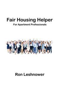 Fair Housing Helper for Apartment Professionals