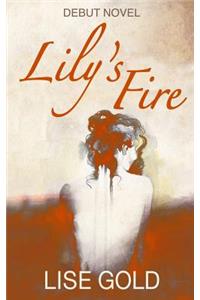 Lily's Fire