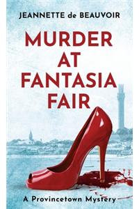 Murder at Fantasia Fair