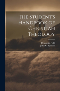 Student's Handbook of Christian Theology