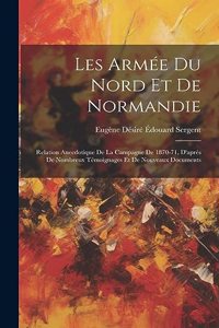 Les Armée Du Nord Et De Normandie