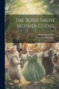 Boyd Smith Mother Goose