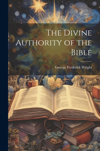 Divine Authority of the Bible