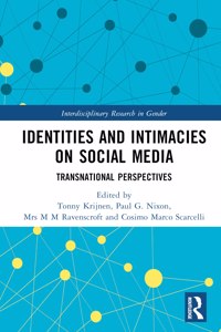 Identities and Intimacies on Social Media