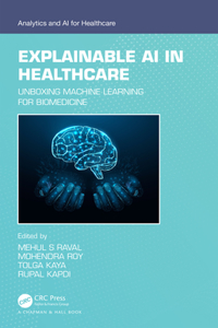 Explainable AI in Healthcare