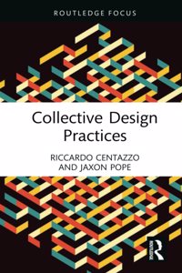 Collective Design Practices