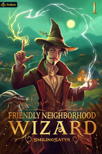 Friendly Neighborhood Wizard