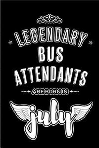 Legendary Bus Attendants are born in July
