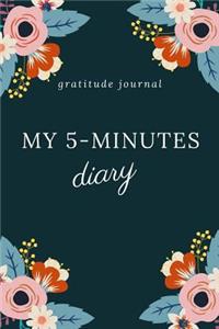 My 5-Minutes Diary Gratitude Journal