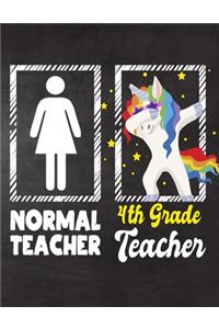 Normal Teacher 4th Grade Teacher