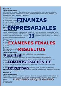 Finanzas Empresariales II-Exámenes Finales Resueltos