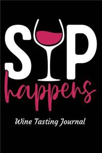 Sip Happens Wine Tasting Journal