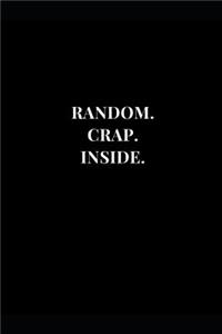 Random. Crap. Inside.