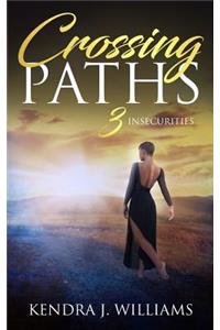 Crossing Paths 3