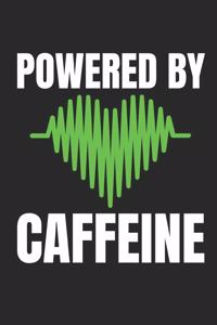 Powered By Caffeine