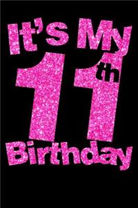 It's My 11th Birthday