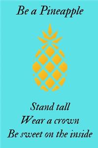 Be a Pineapple Journal