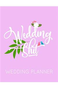 Wedding Shit