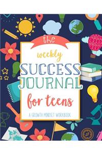 The Weekly Success Journal for Teens