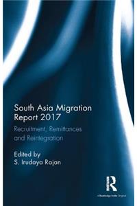 South Asia Migration Report 2017
