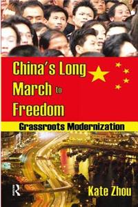 China's Long March to Freedom