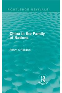 China in the Family of Nations (Routledge Revivals)