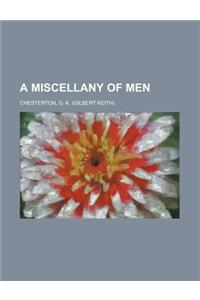 A Miscellany of Men