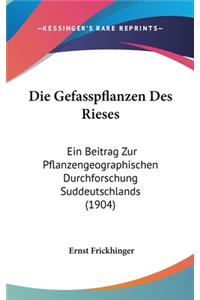 Die Gefasspflanzen Des Rieses