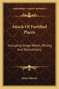 Attack of Fortified Places