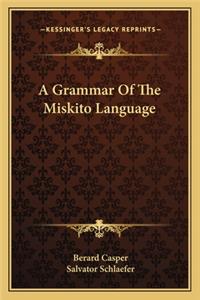 Grammar of the Miskito Language