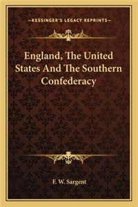 England, the United States and the Southern Confederacy