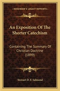 Exposition of the Shorter Catechism